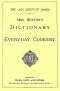 [Gutenberg 50191] • Mrs. Beeton's Dictionary of Every-Day Cookery / The "All About It" Books